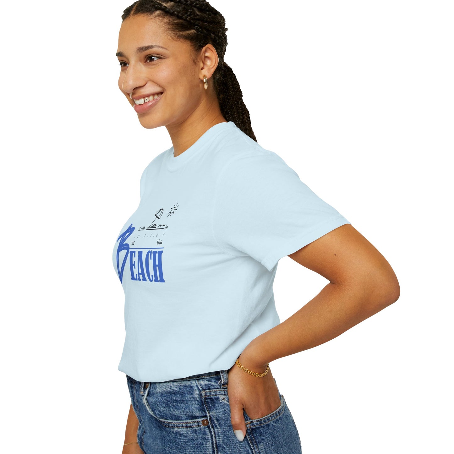 Life is Better at the Beach | Unisex Garment-Dyed T-shirt