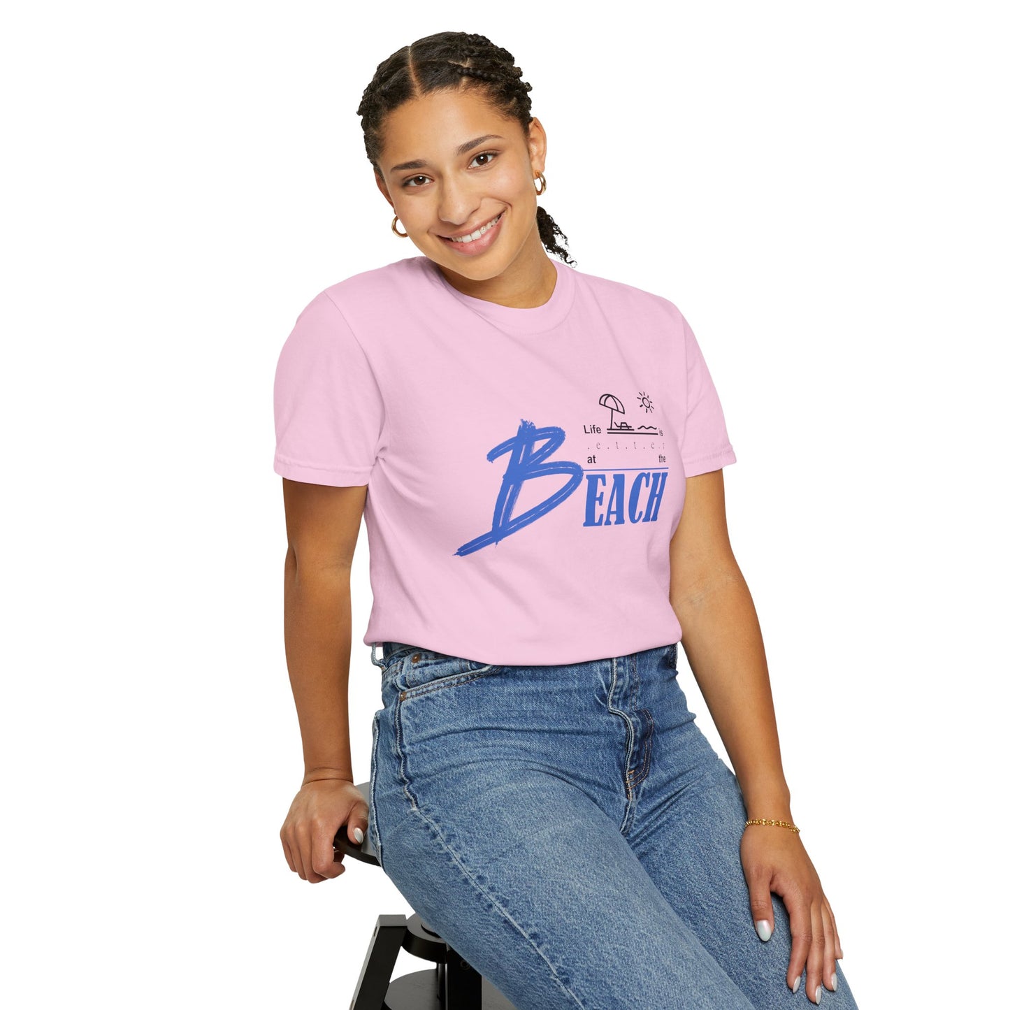 Life is Better at the Beach | Unisex Garment-Dyed T-shirt