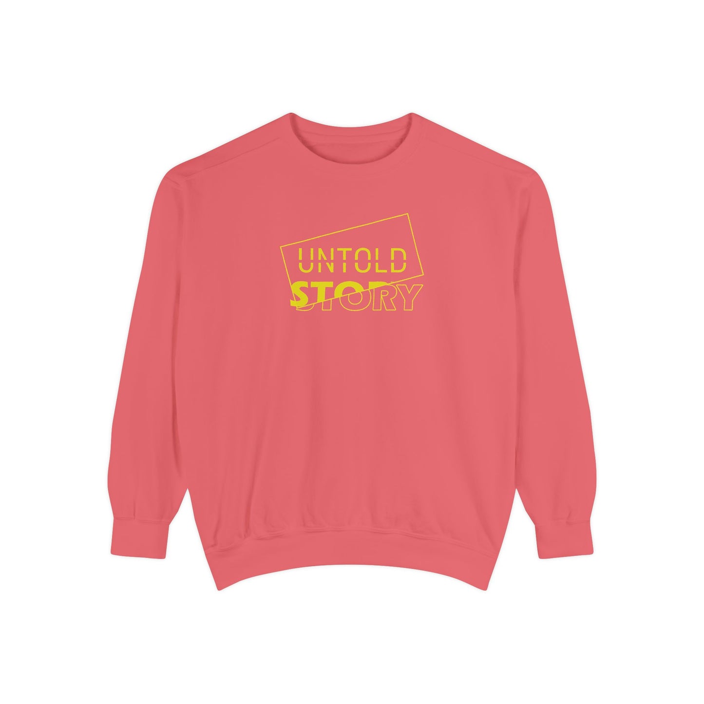 Untold Story_Unisex Garment-Dyed Sweatshirt