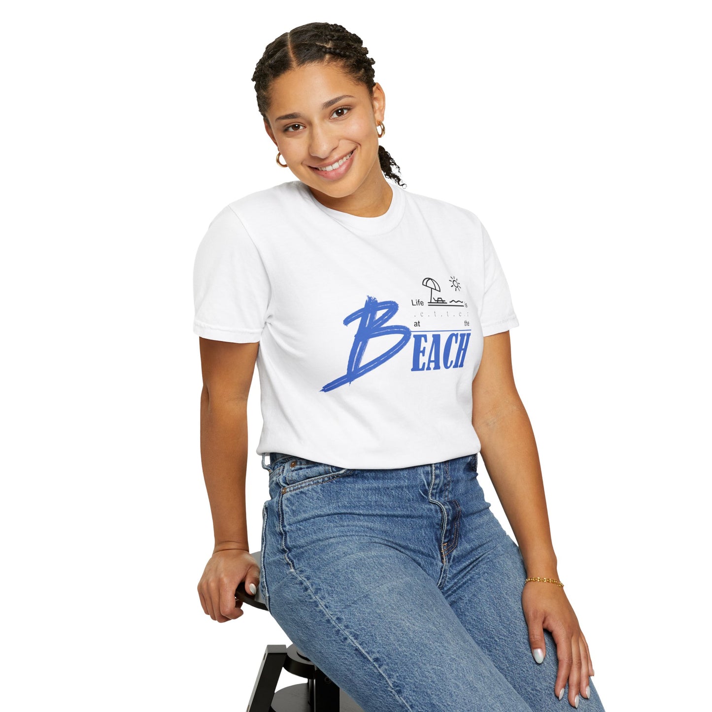 Life is Better at the Beach | Unisex Garment-Dyed T-shirt