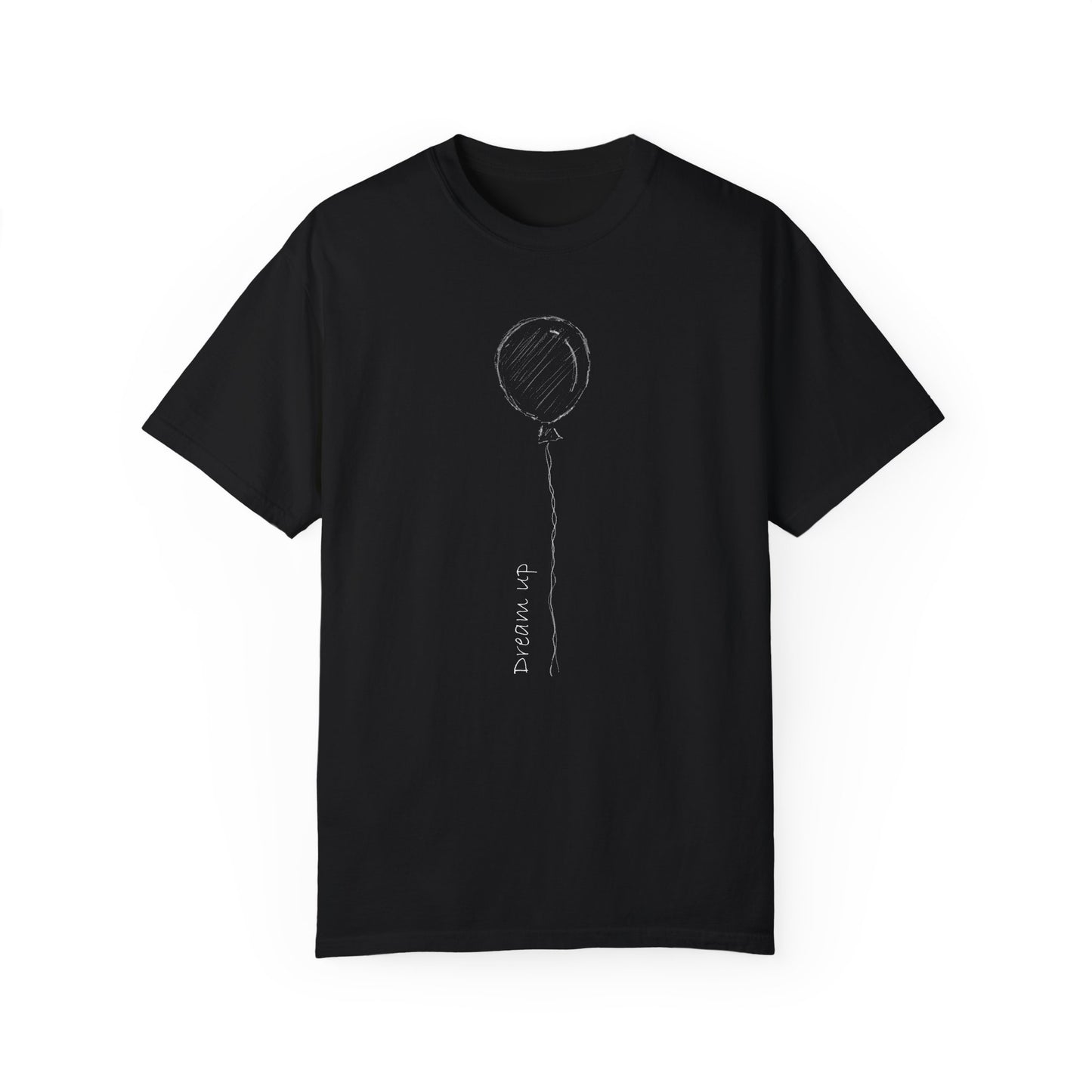 Dream Up | Unisex Garment-Dyed T-shirt