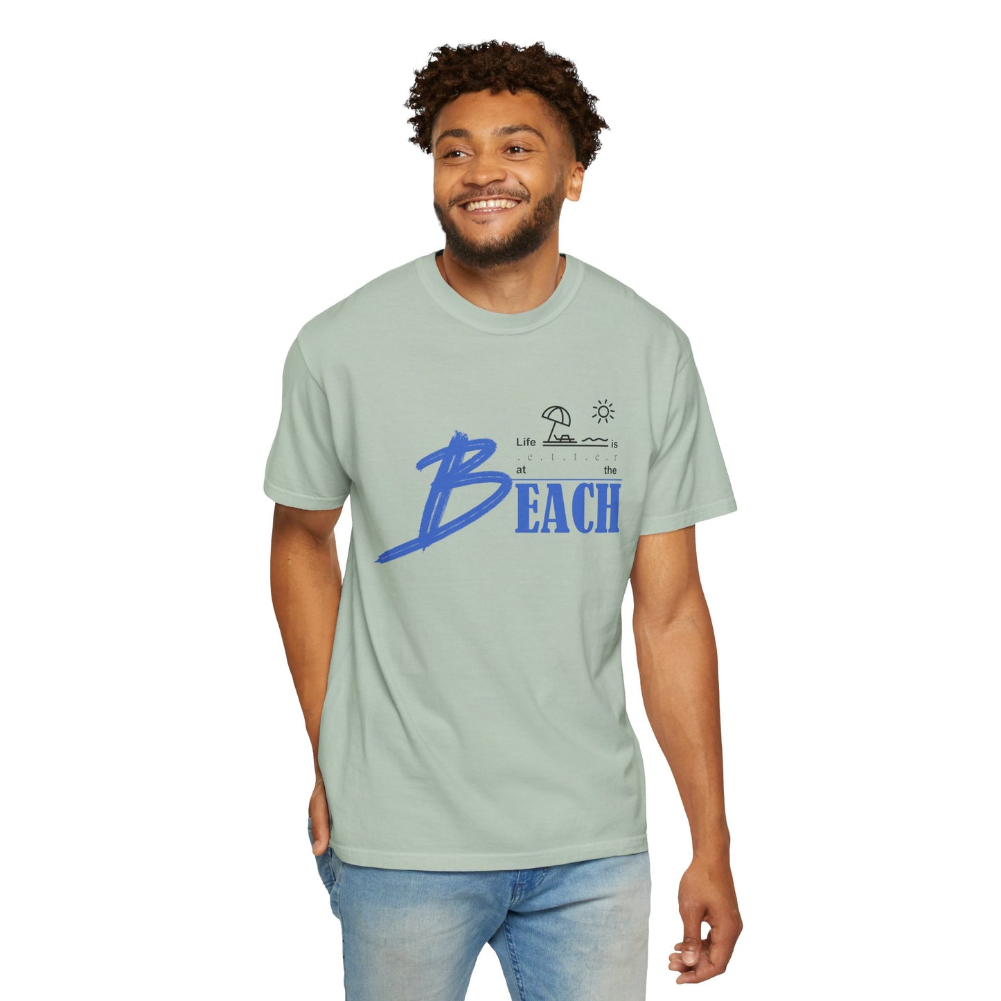 Life is Better at the Beach | Unisex Garment-Dyed T-shirt