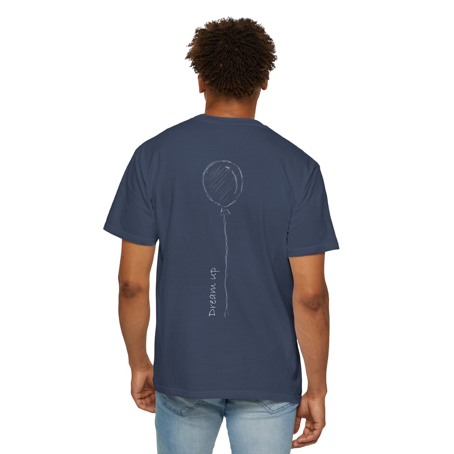 Dream Up | Unisex Garment-Dyed T-shirt