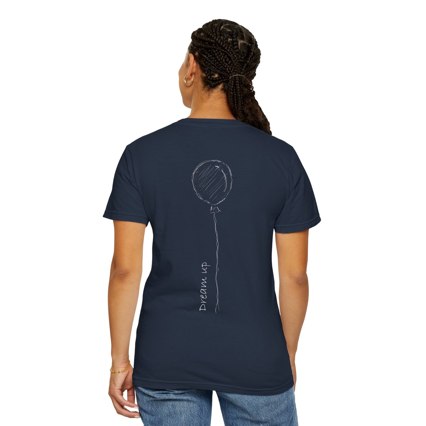 Dream Up | Unisex Garment-Dyed T-shirt