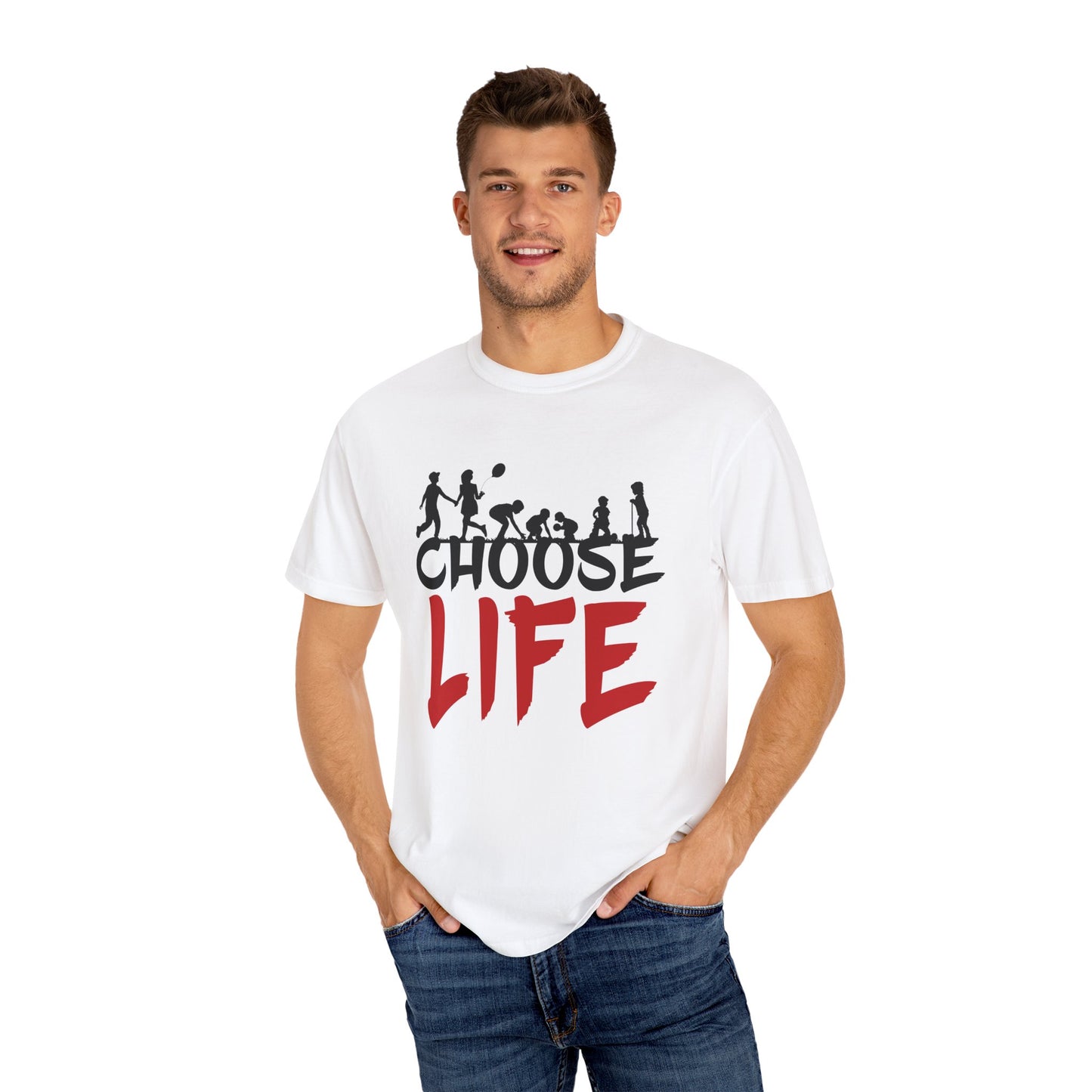 Choose Life | Unisex Garment-Dyed T-shirt