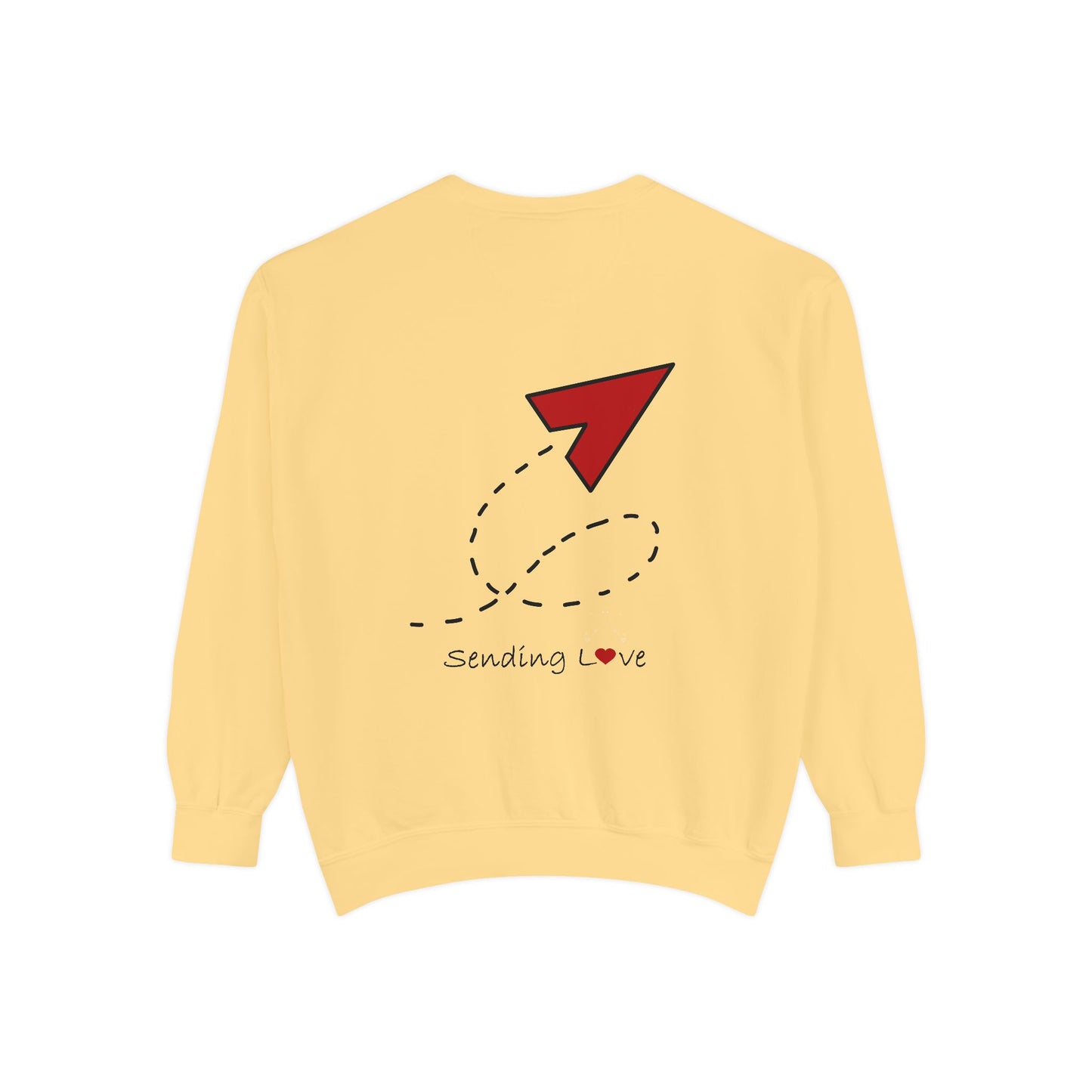 Sending Love | Unisex Garment-Dyed Sweatshirt