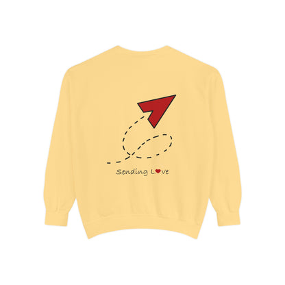 Sending Love | Unisex Garment-Dyed Sweatshirt