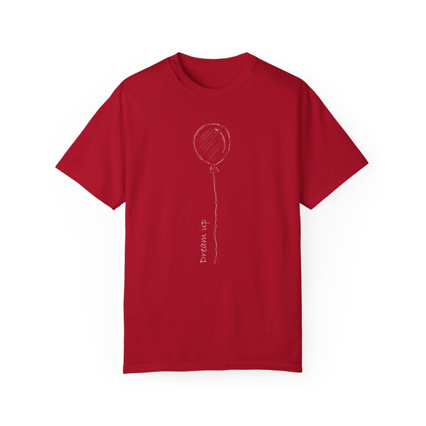Dream Up | Unisex Garment-Dyed T-shirt