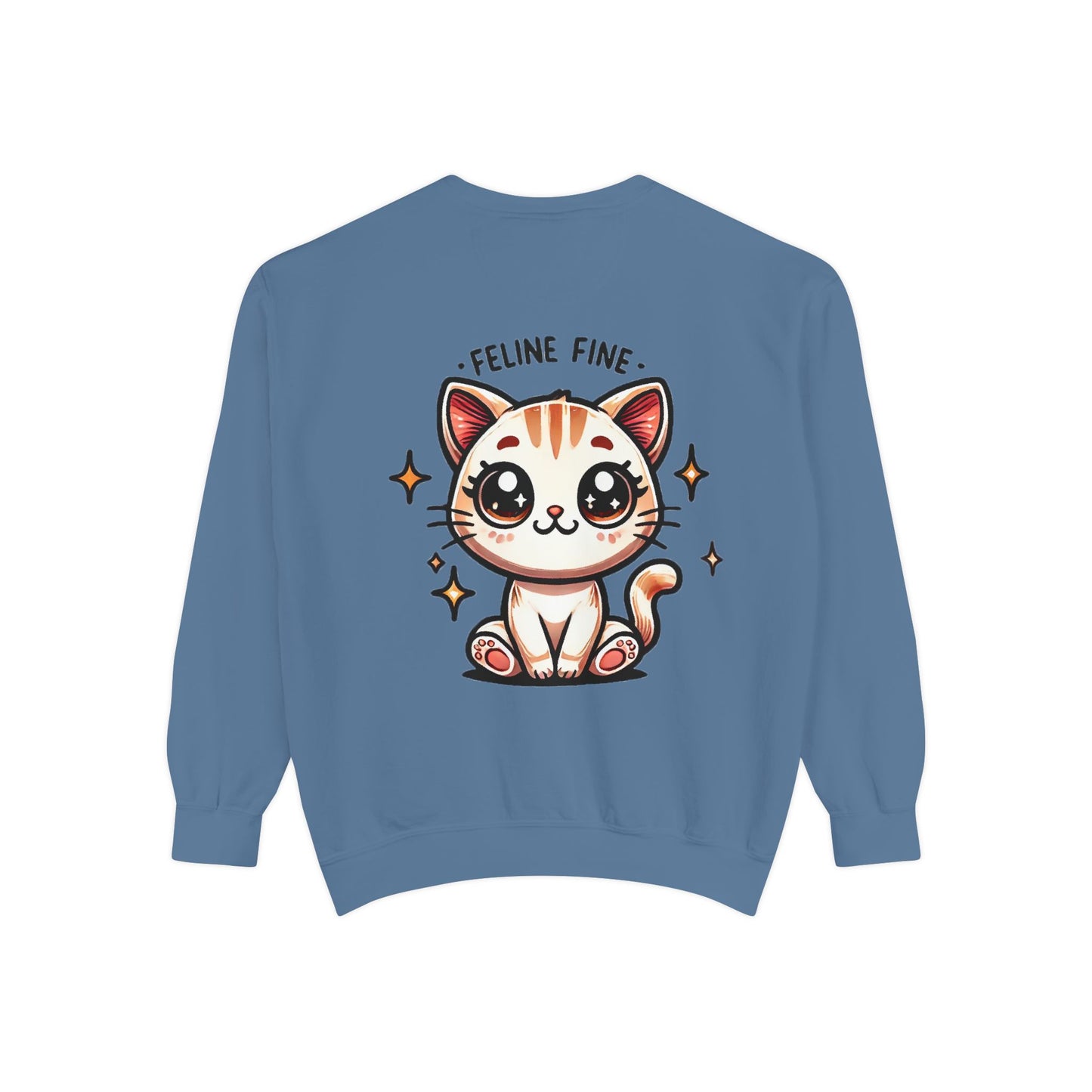 Feline Fine | Unisex Garment-Dyed Sweatshirt
