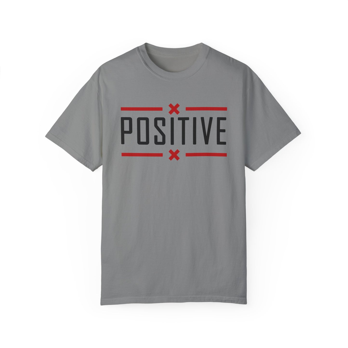 Positive_Unisex Garment-Dyed T-shirt