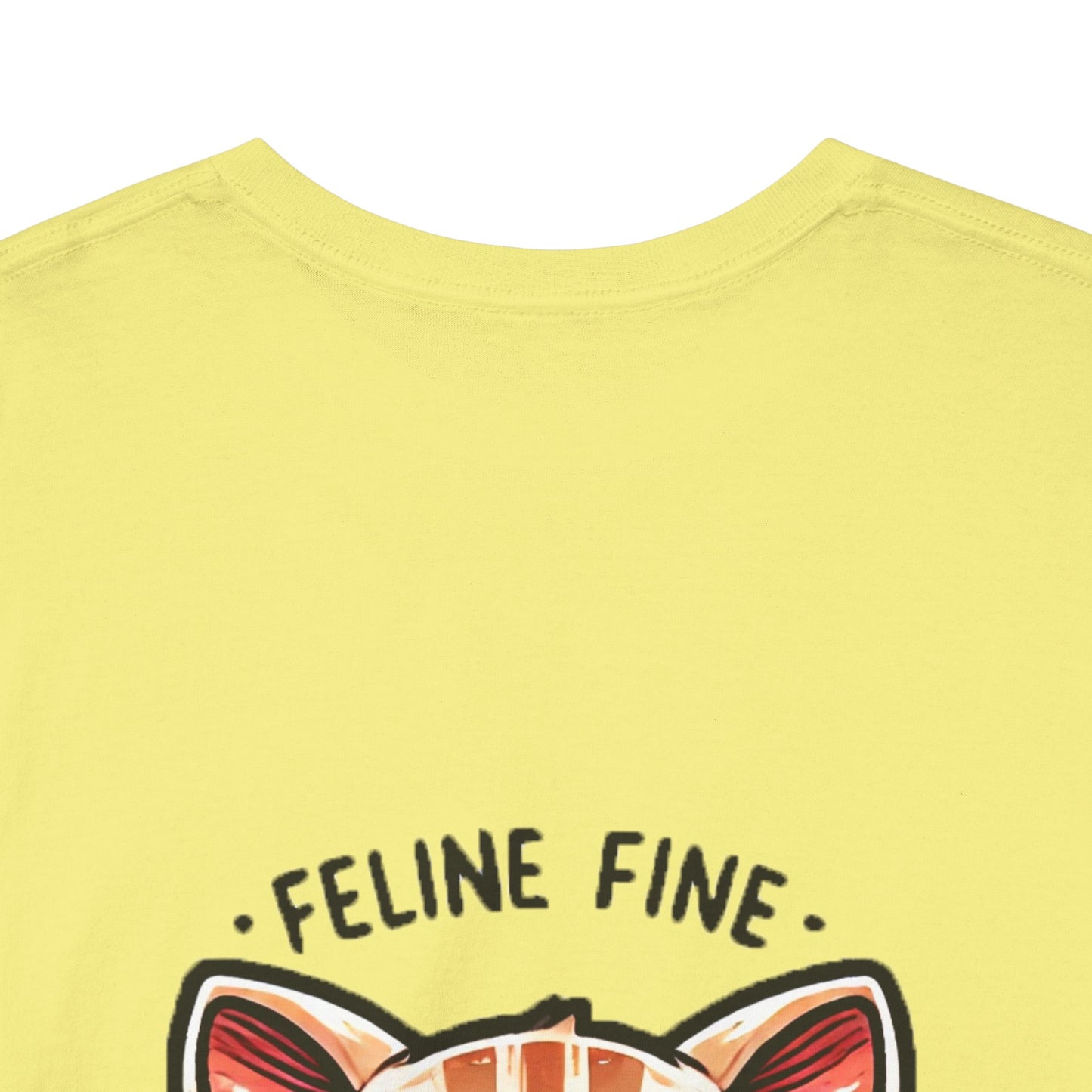 Feline Fine | Unisex Heavy Cotton Tee