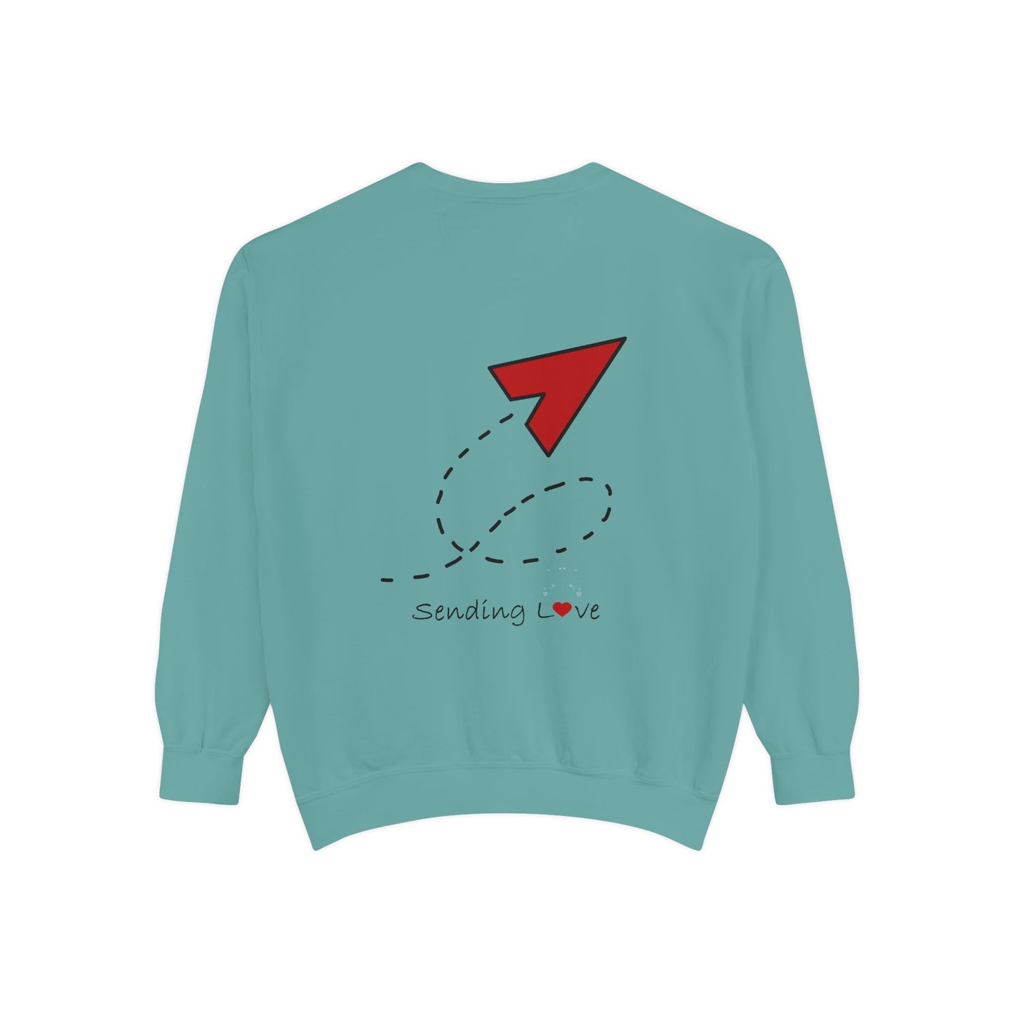 Sending Love | Unisex Garment-Dyed Sweatshirt