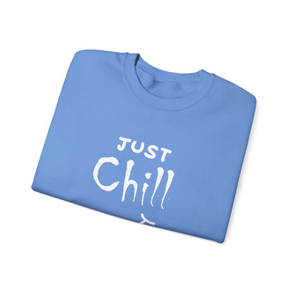 Just Chill | Unisex Heavy Blend™ Crewneck Sweatshirt