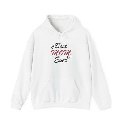 Best Mom Ever | Unisex Heavy Blend™ Hooded Sweatshirt