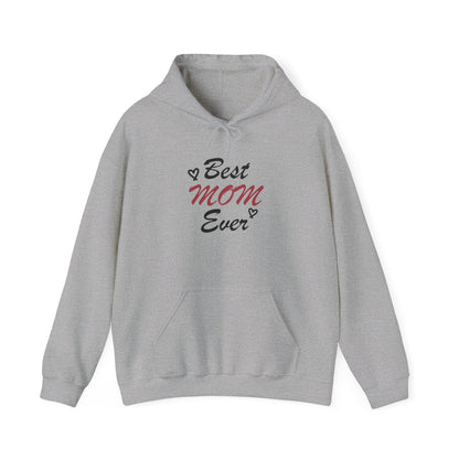 Best Mom Ever | Unisex Heavy Blend™ Hooded Sweatshirt