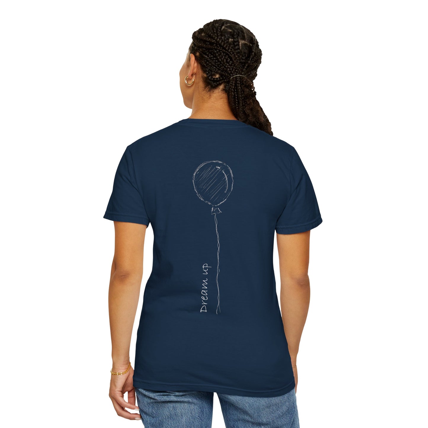 Dream Up | Unisex Garment-Dyed T-shirt