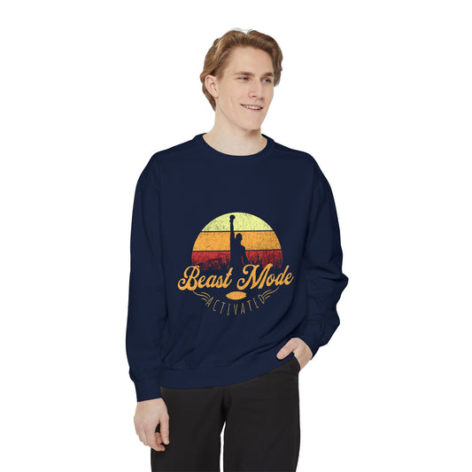 Beast Mode Activated | Unisex Garment-Dyed Sweatshirt