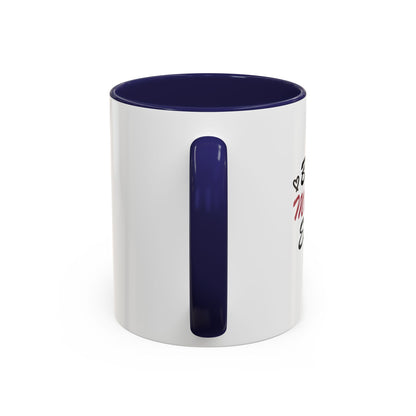 Best Mom Ever | Accent Coffee Mug (11, 15oz)