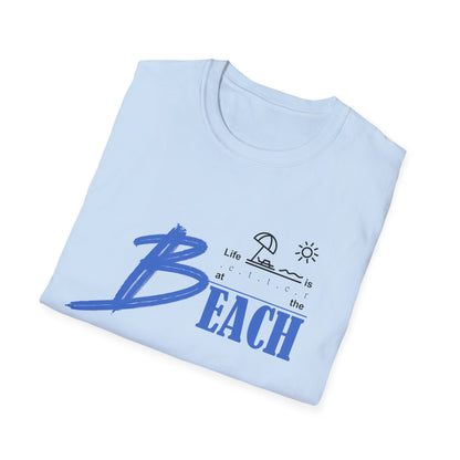 Life is Better at the Beach | Unisex Softstyle T-Shirt