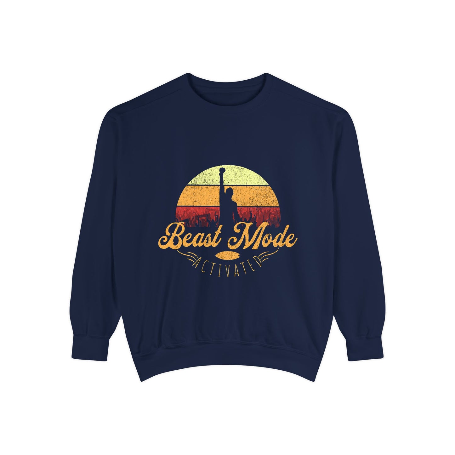 Beast Mode Activated | Unisex Garment-Dyed Sweatshirt