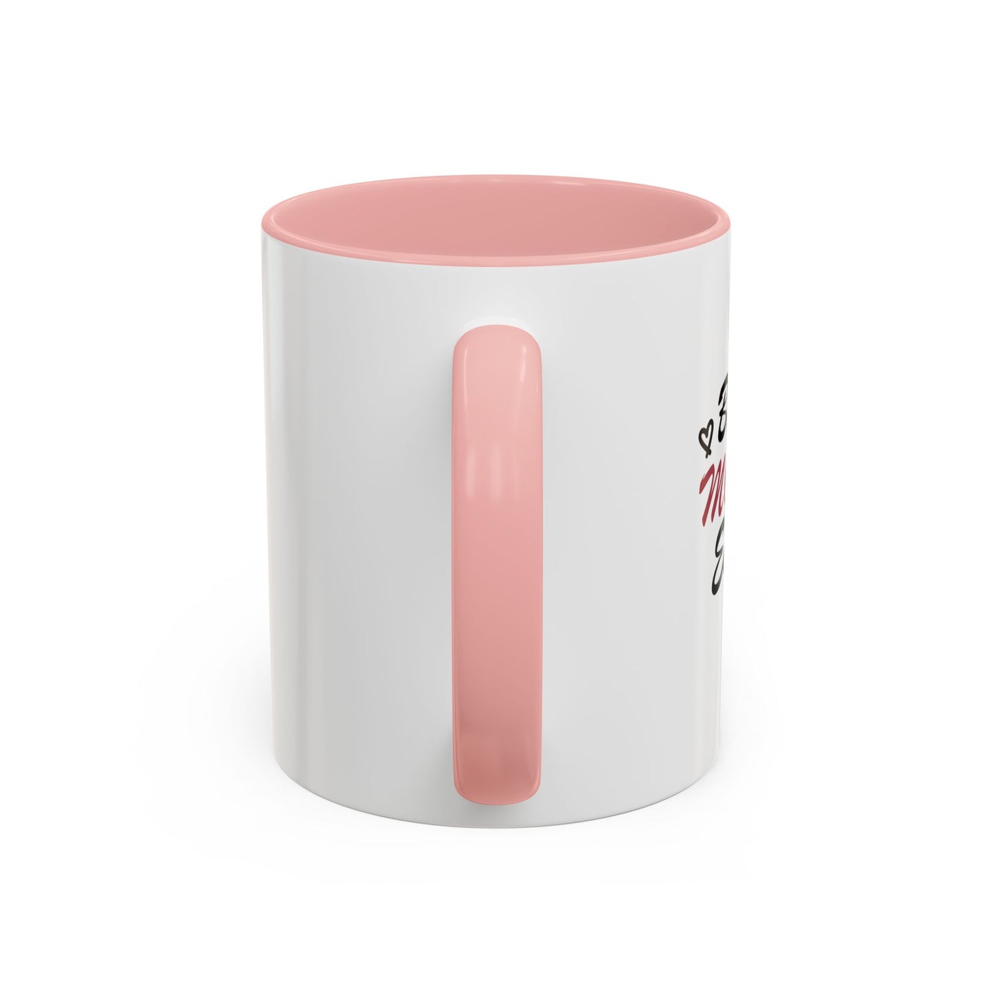 Best Mom Ever | Accent Coffee Mug (11, 15oz)