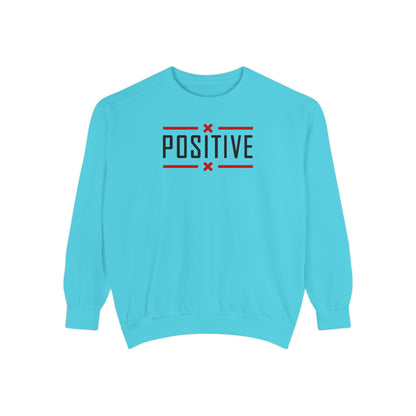 Positive_Unisex Garment-Dyed Sweatshirt