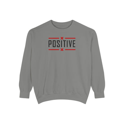Positive_Unisex Garment-Dyed Sweatshirt