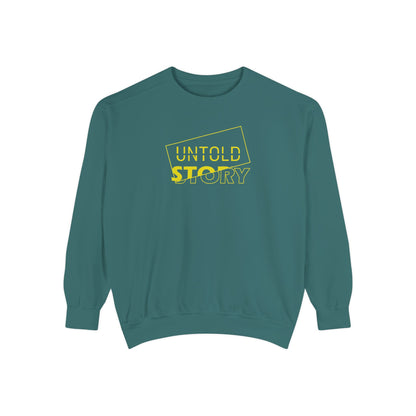 Untold Story_Unisex Garment-Dyed Sweatshirt