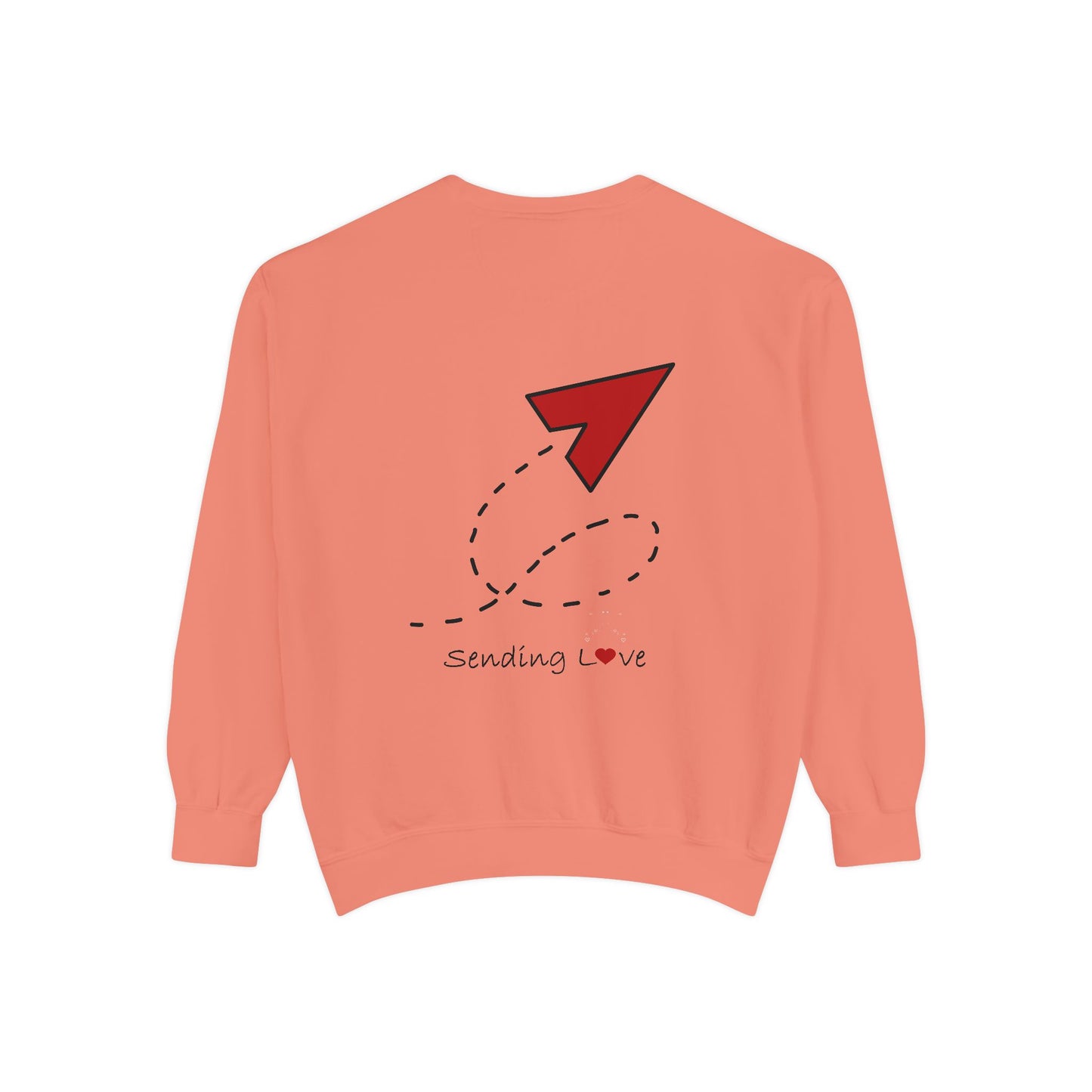 Sending Love | Unisex Garment-Dyed Sweatshirt