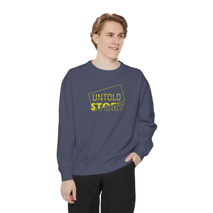 Untold Story_Unisex Garment-Dyed Sweatshirt