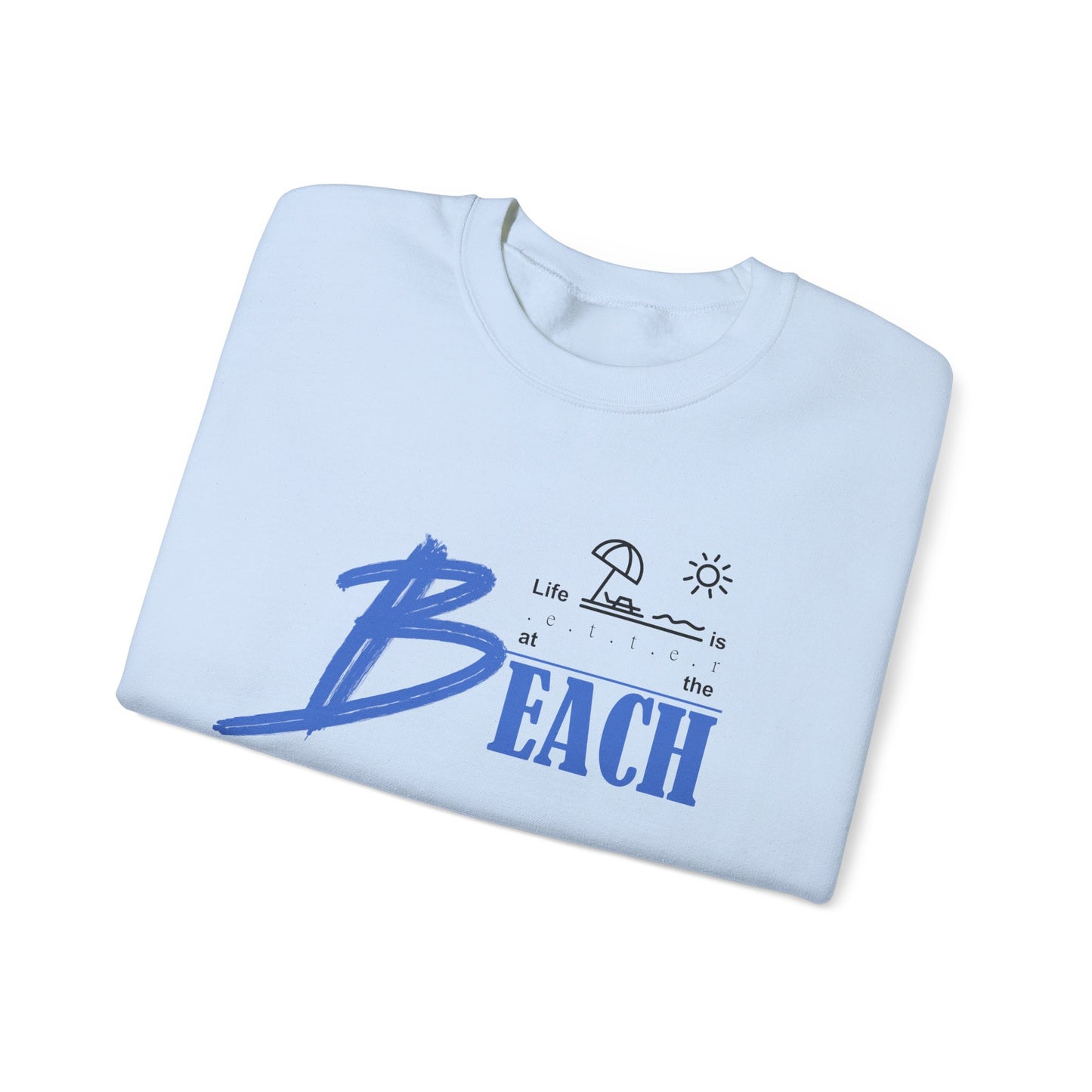 Life is Better at the Beach | Unisex Heavy Blend™ Crewneck Sweatshirt