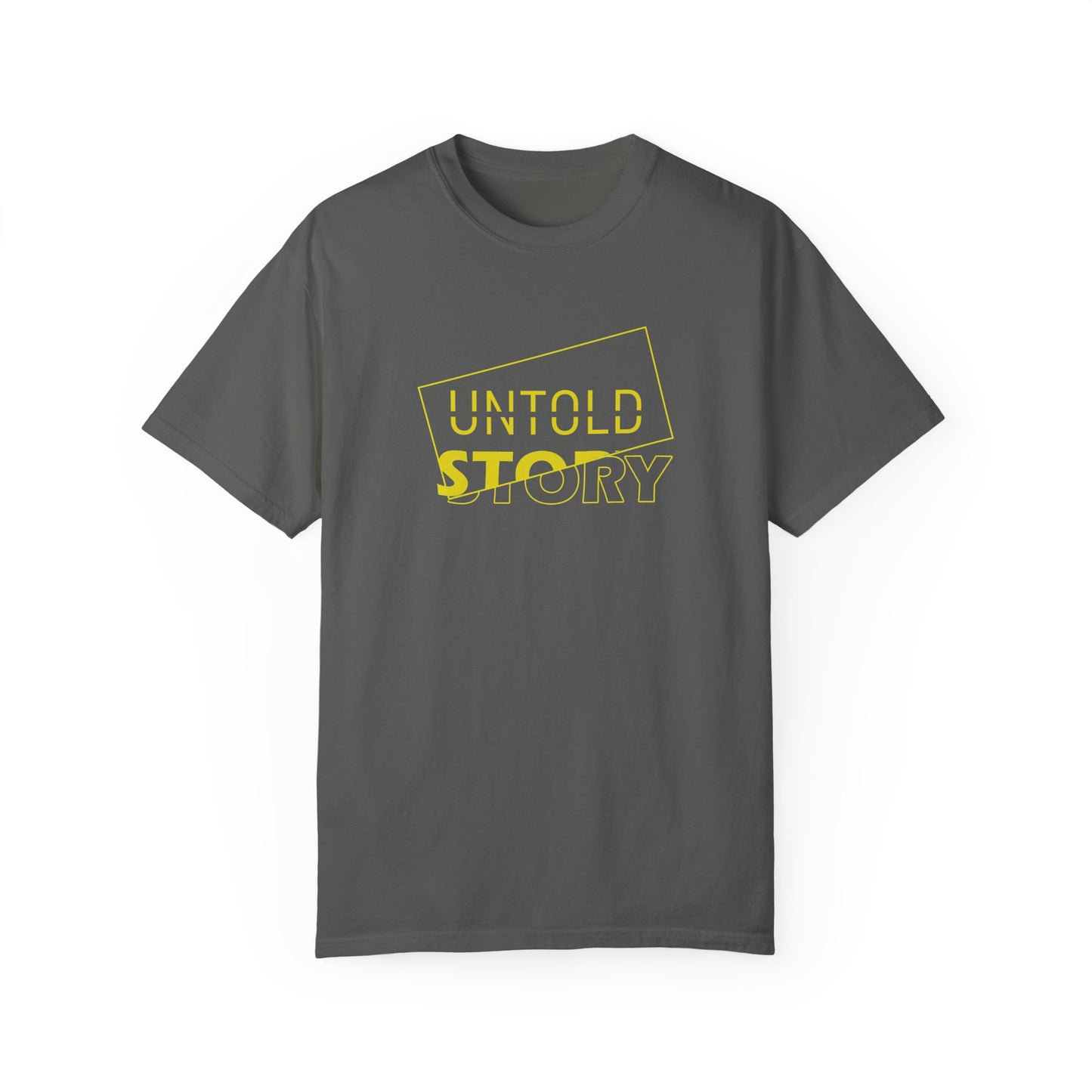 Untold Story_Unisex Garment-Dyed T-shirt