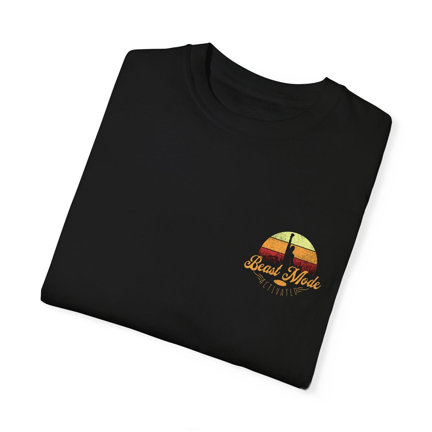 Beast Mode Activated | Unisex Garment-Dyed T-shirt