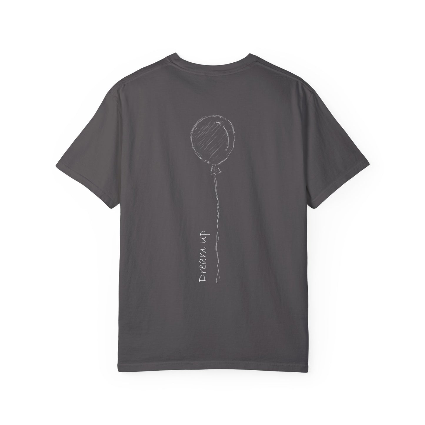 Dream Up | Unisex Garment-Dyed T-shirt