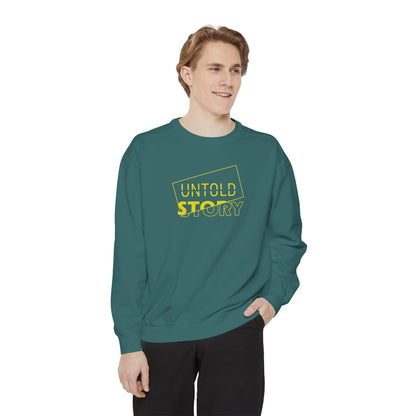 Untold Story_Unisex Garment-Dyed Sweatshirt