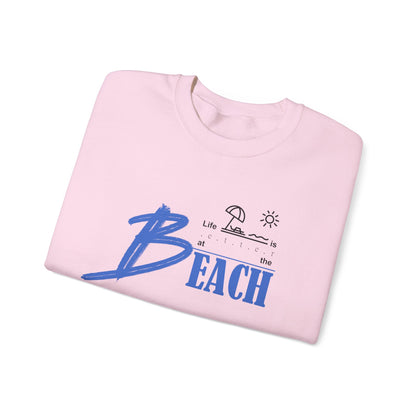 Life is Better at the Beach | Unisex Heavy Blend™ Crewneck Sweatshirt