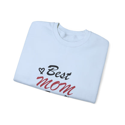 Best Mom Ever | Unisex Heavy Blend™ Crewneck Sweatshirt