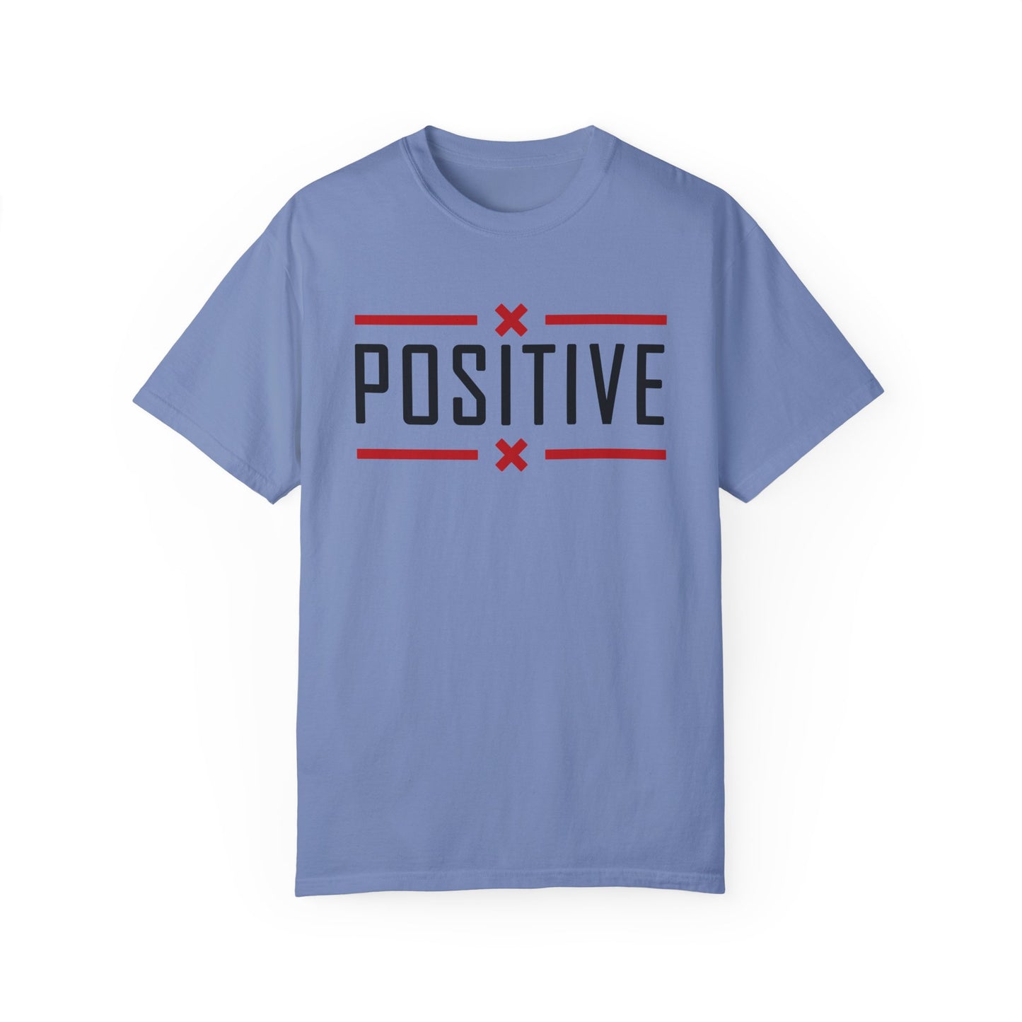Positive_Unisex Garment-Dyed T-shirt