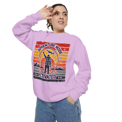 Adventure Mode Activated | Unisex Garment-Dyed Sweatshirt