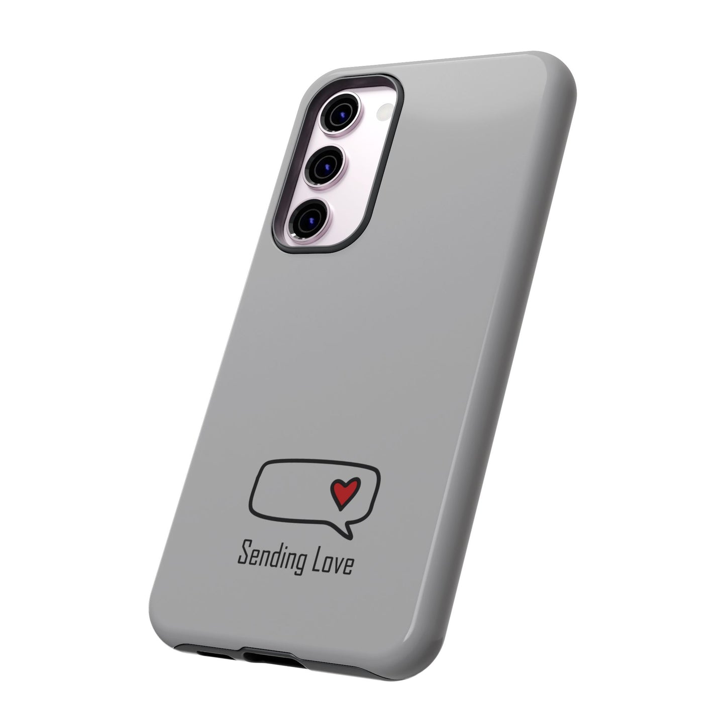 Sending Love_Tough Cases