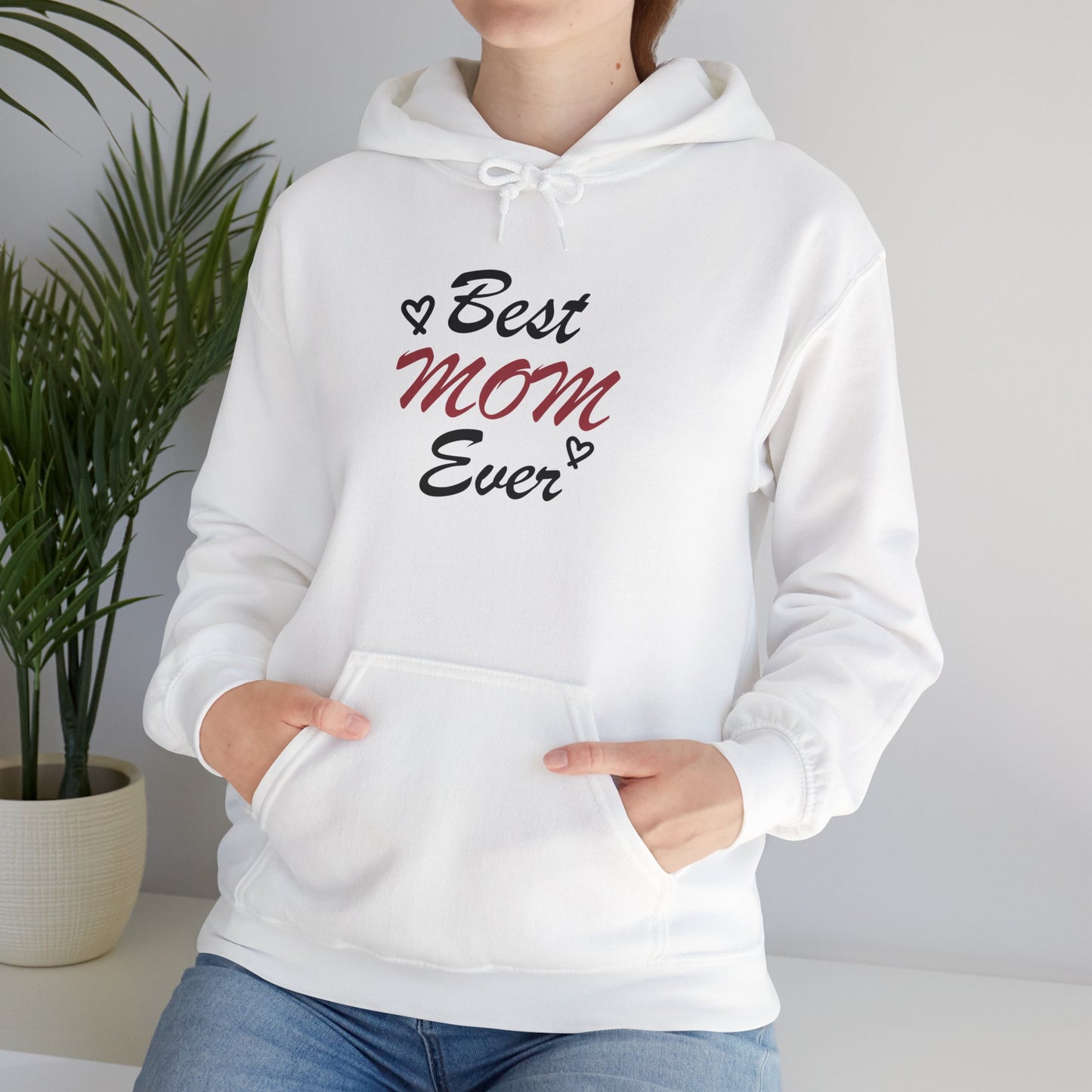 Best Mom Ever | Unisex Heavy Blend™ Hooded Sweatshirt