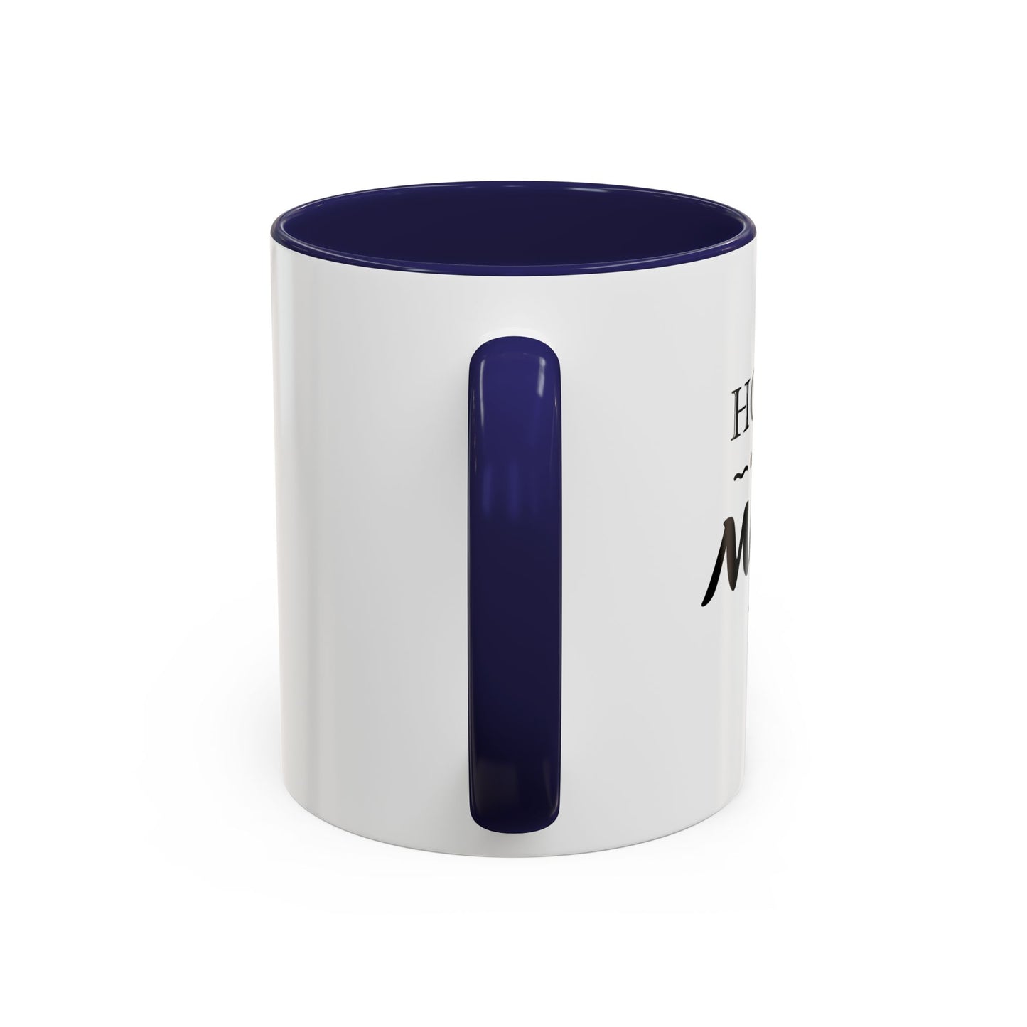 Home is Where Mom is | Accent Coffee Mug (11, 15oz)