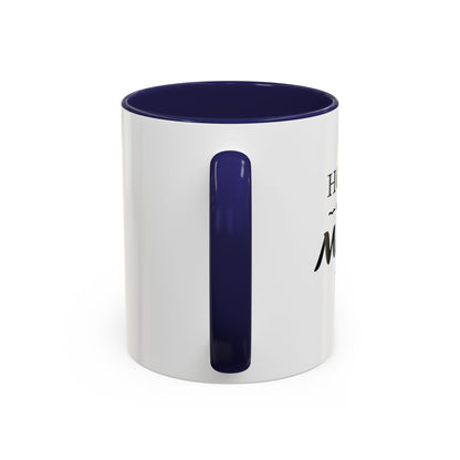 Home is Where Mom is | Accent Coffee Mug (11, 15oz)
