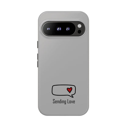 Sending Love_Tough Cases