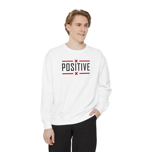 Positive_Unisex Garment-Dyed Sweatshirt