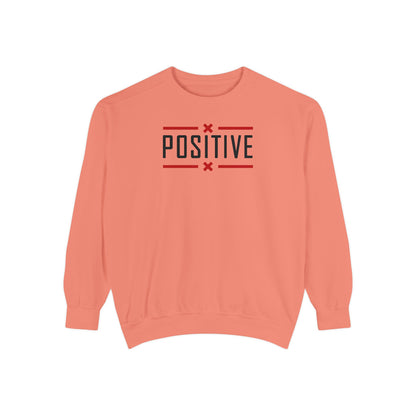 Positive_Unisex Garment-Dyed Sweatshirt