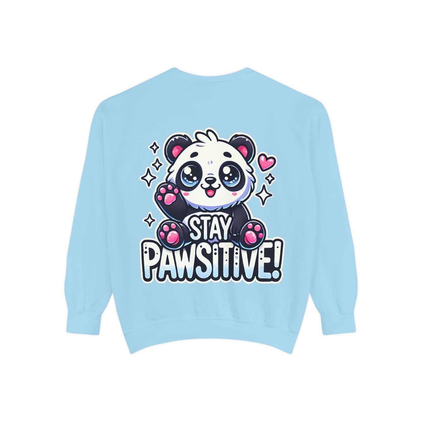 Pawsitive | Unisex Garment-Dyed Sweatshirt