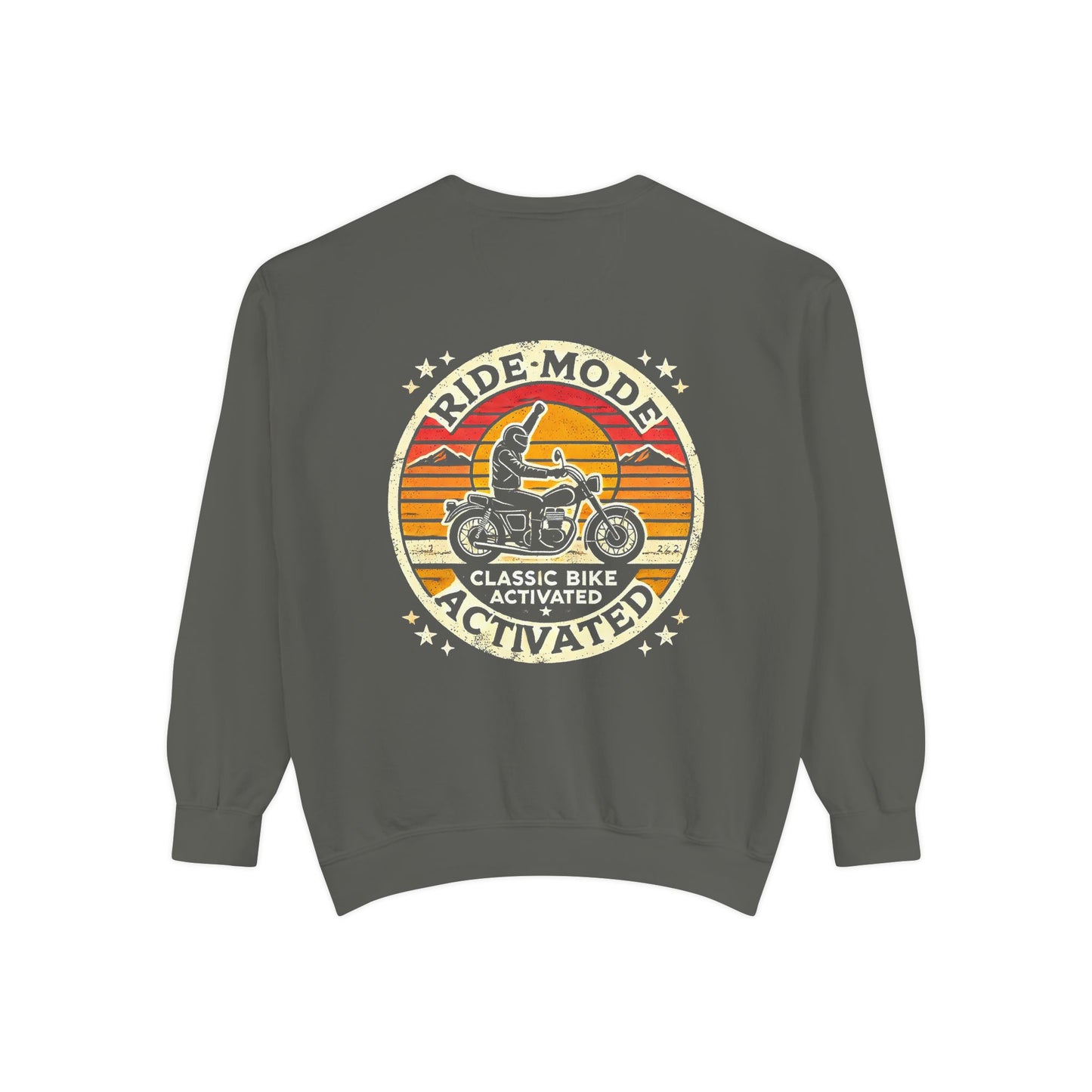 Ride Mode Activated | Unisex Garment-Dyed Sweatshirt