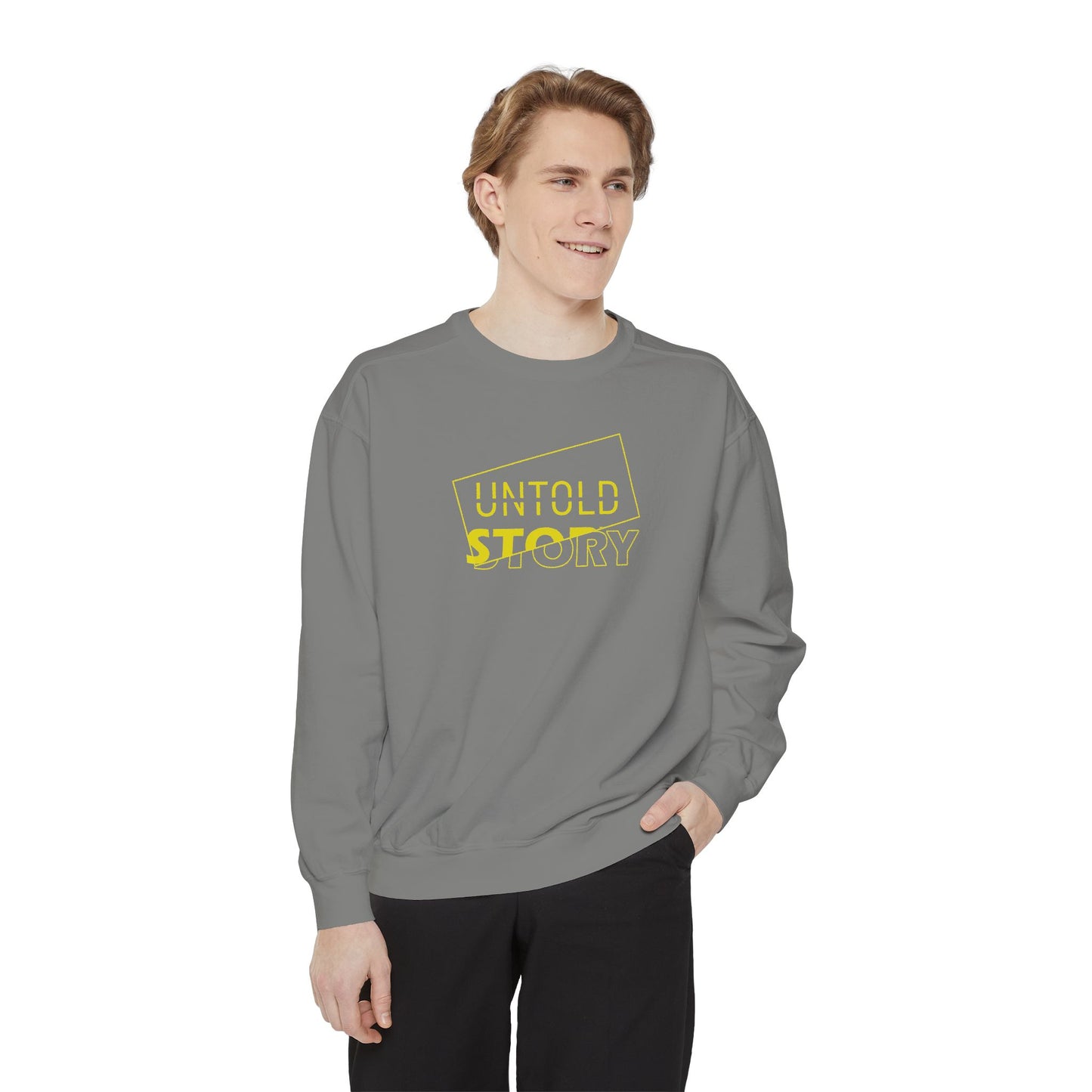 Untold Story_Unisex Garment-Dyed Sweatshirt