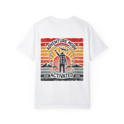 Adventure Mode Activated | Unisex Garment-Dyed T-shirt